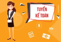 TUYỂN DỤNG NHÂN VIÊN KẾ TOÁN TỔNG HỢP